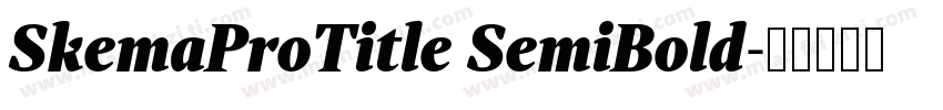 SkemaProTitle SemiBold字体转换